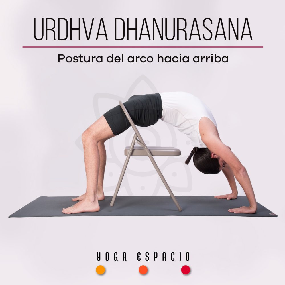 Urdhva Dhanurasana • Yoga Espacio 