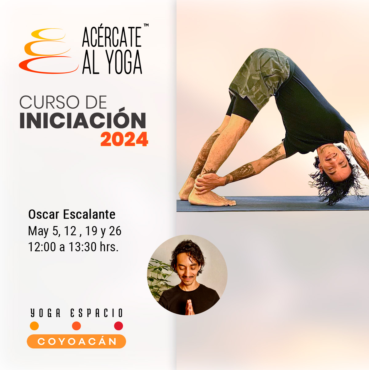 Acércate Al Yoga • Yoga Espacio