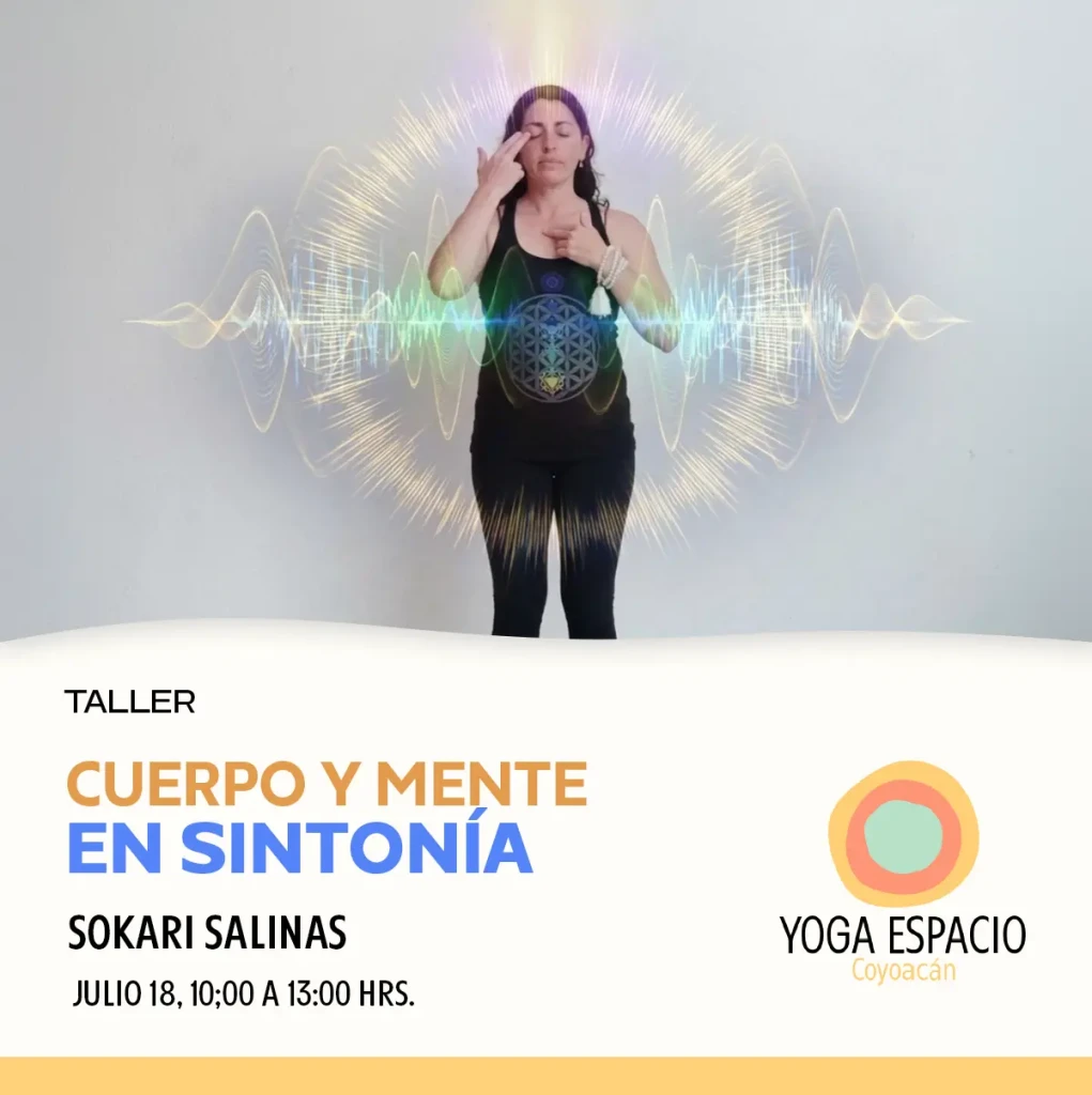 sokari cuerpo y mente en sintonía julio 18